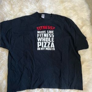 5X slogan shirt - FITNESS PIZZA IN MY MOUTH